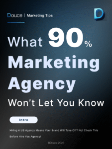 You thought hiring a US agency = growth? Swipe-worthy KPIs and flashy ads ≠ real conversions | Douce