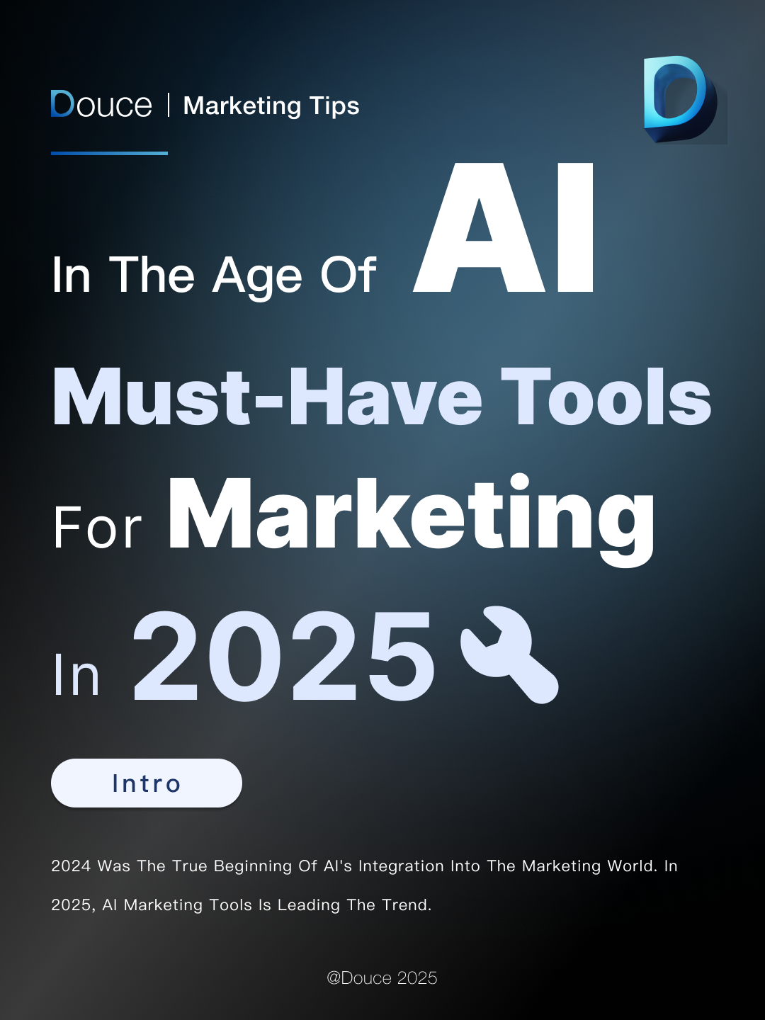 15 Must-Have AI Marketing Tools for Global Brands in 2025 | Douce | Blog