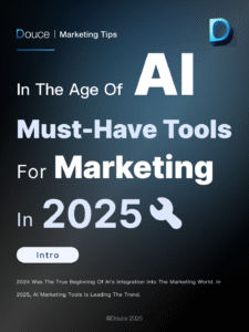 AI is the key to scaling global marketing in 2025, replacing repetitive work with smarter systems | Douce