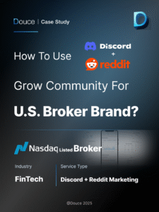 Reddit + Discord: The ultimate brand growth duo — public trust meets deep community loyalty |Douce